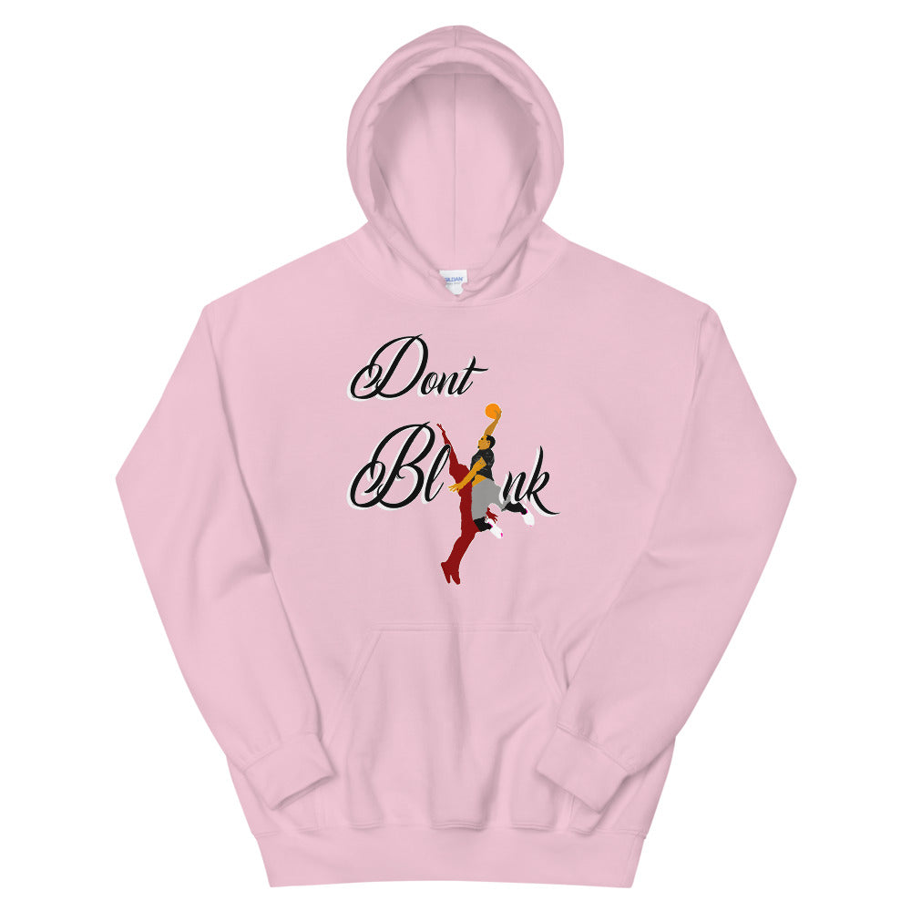 Don't Blink Dunk Hoodie