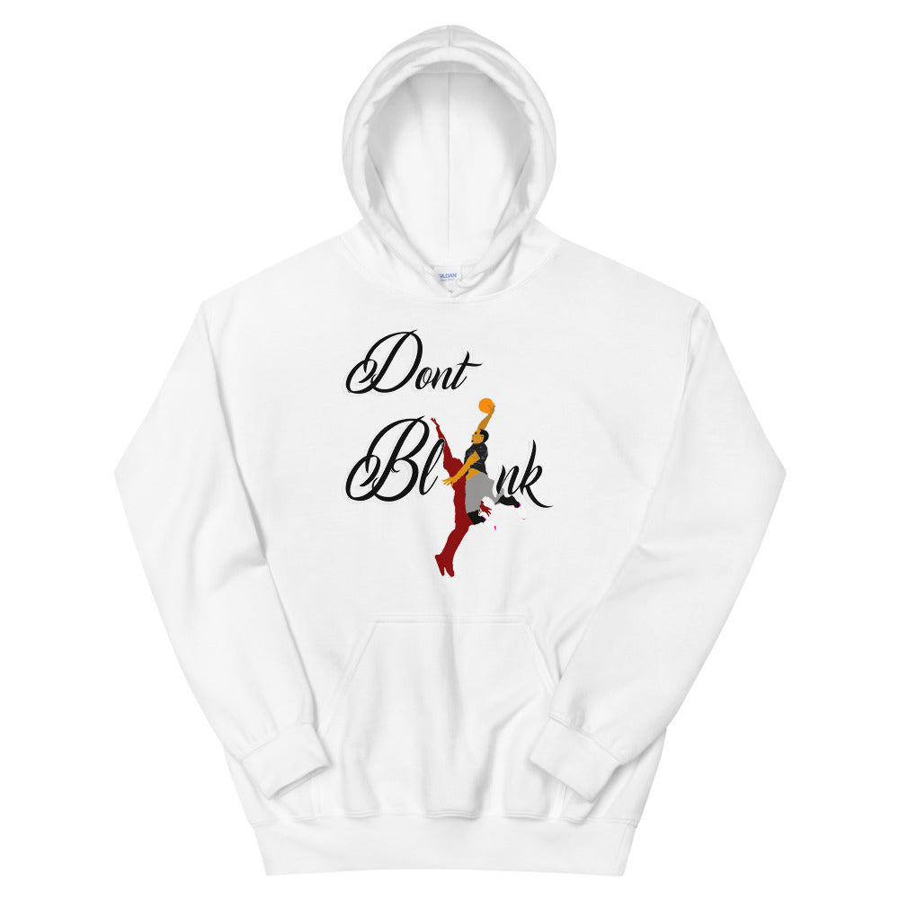 Don't Blink Dunk Hoodie