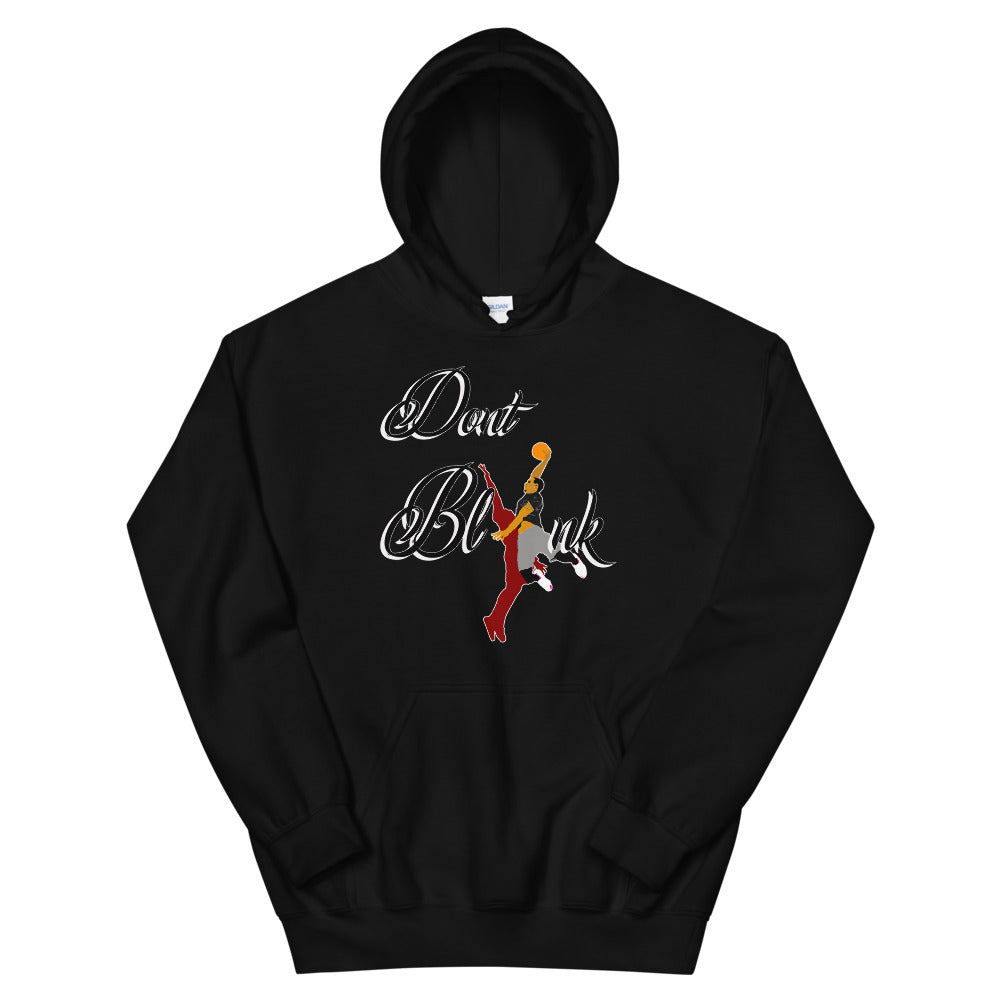 Don't Blink Dunk Hoodie