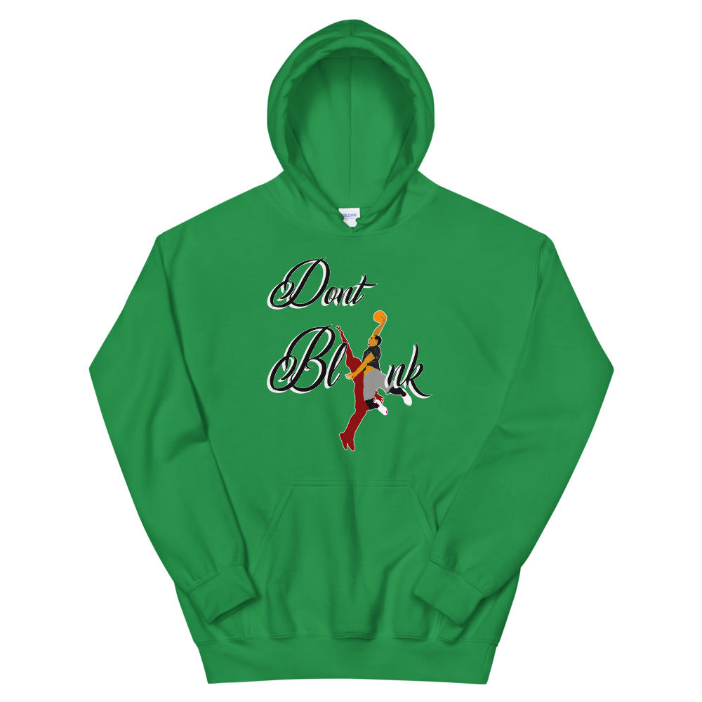 Don't Blink Dunk Hoodie